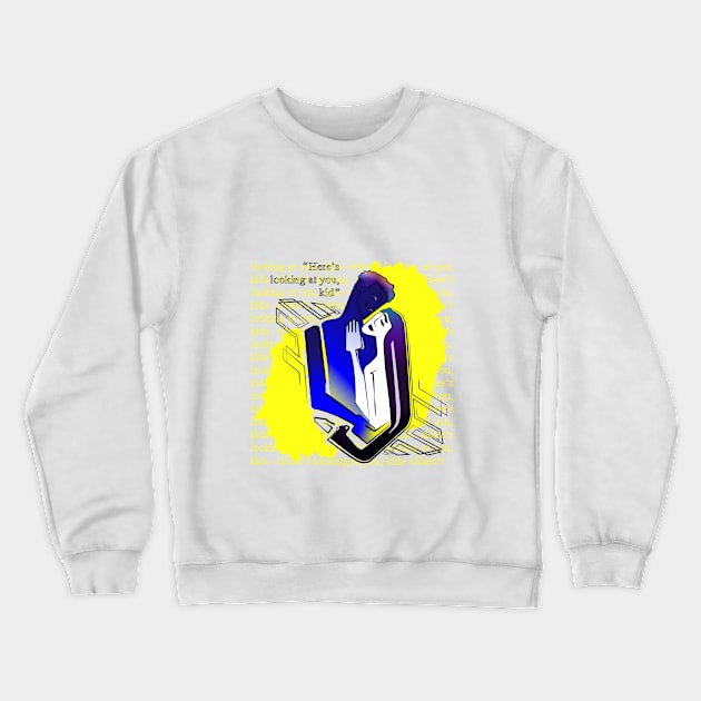 Here’s looking at you, kid Crewneck Sweatshirt by JuliJul